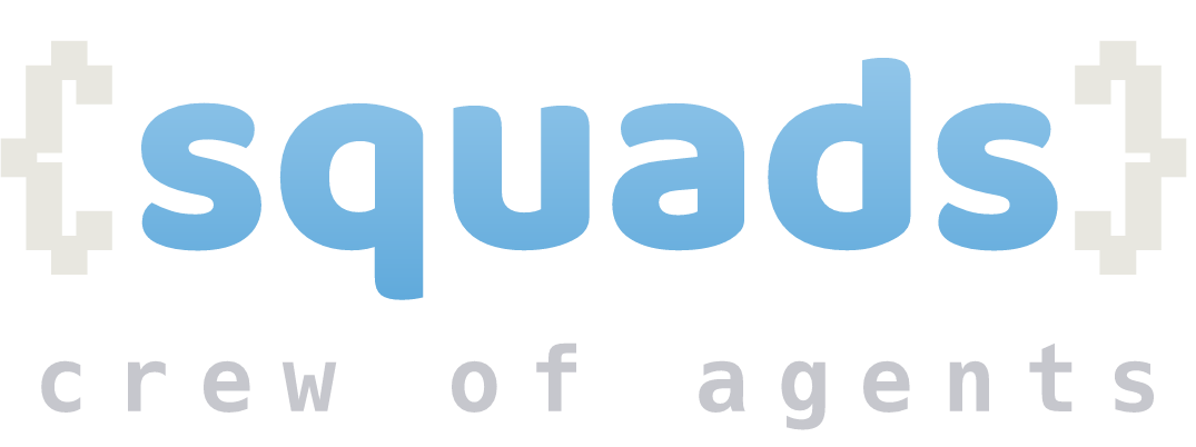 Squads, crew of agents